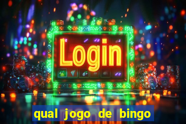 qual jogo de bingo que ganha dinheiro de verdade