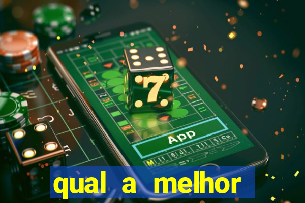 qual a melhor plataforma de slots