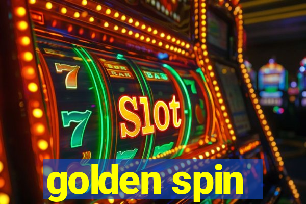 golden spin