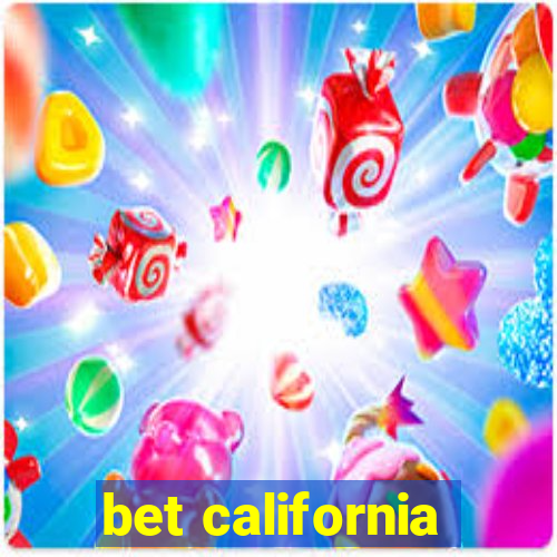 bet california