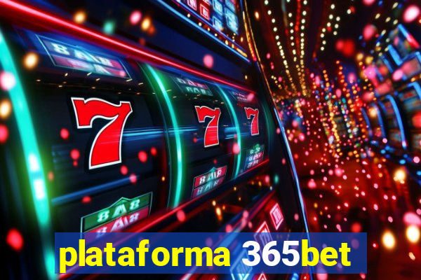 plataforma 365bet