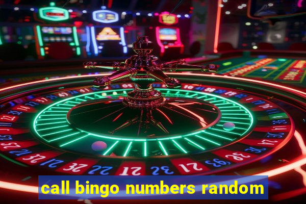 call bingo numbers random