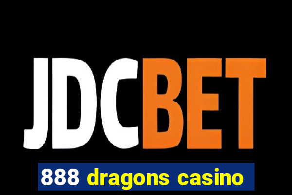 888 dragons casino