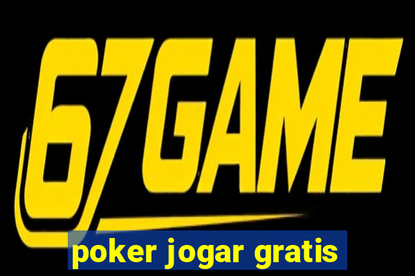 poker jogar gratis