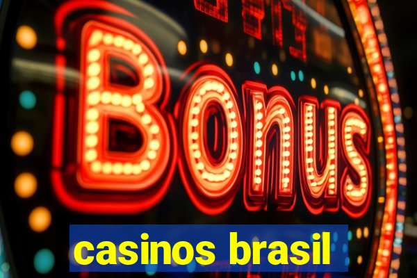 casinos brasil