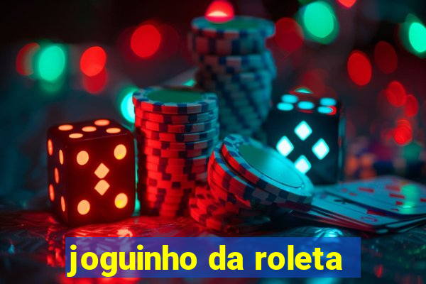 joguinho da roleta