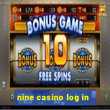 nine casino log in