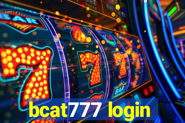 bcat777 login