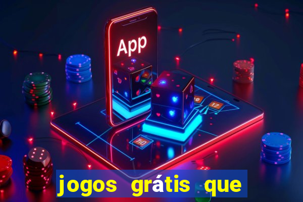 jogos grátis que paga dinheiro de verdade