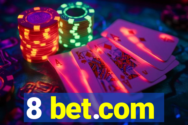 8 bet.com