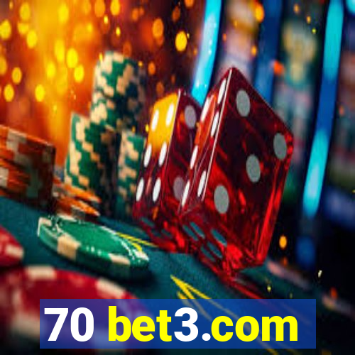 70 bet3.com