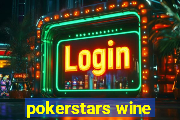 pokerstars wine