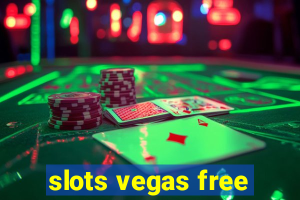 slots vegas free