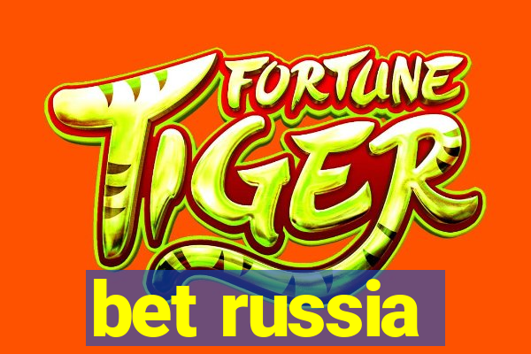 bet russia