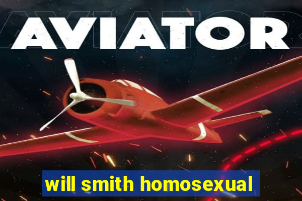 will smith homosexual