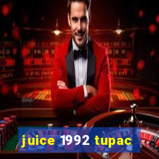 juice 1992 tupac