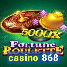 casino 868