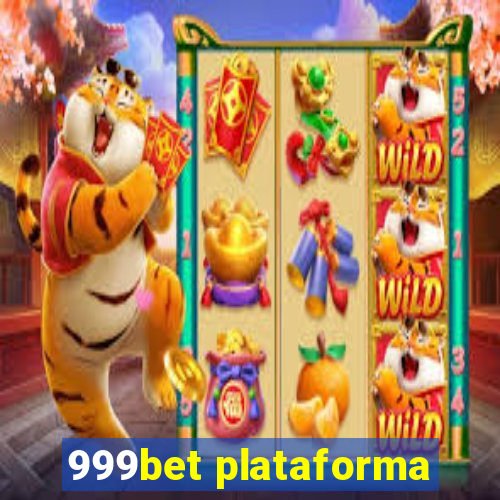 999bet plataforma