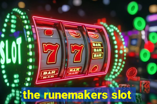 the runemakers slot