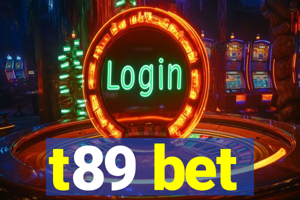 t89 bet