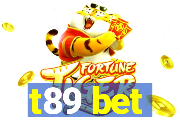 t89 bet