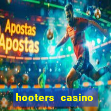 hooters casino hotel las vegas