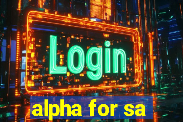 alpha for sa