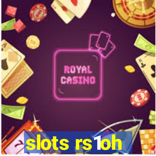 slots rs1oh