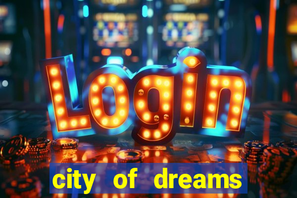 city of dreams casino macau