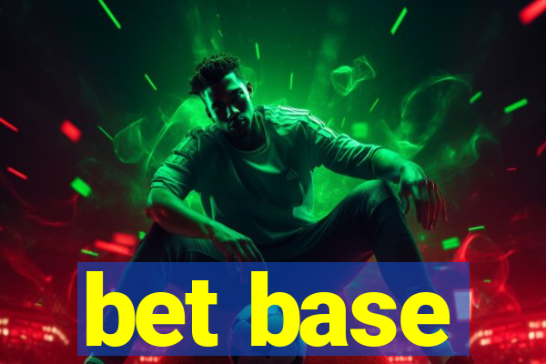 bet base