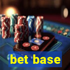 bet base