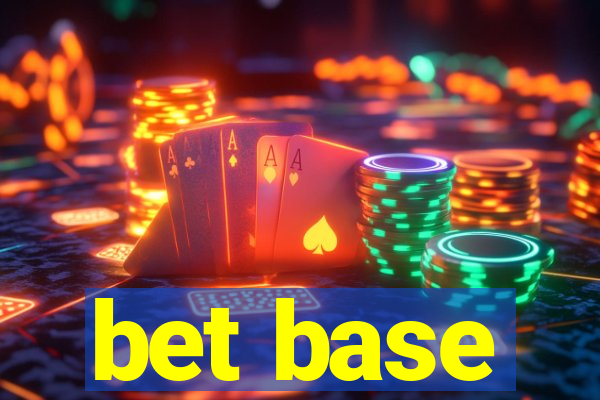 bet base