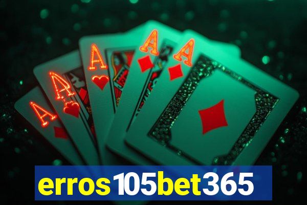 erros105bet365