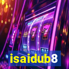 isaidub8