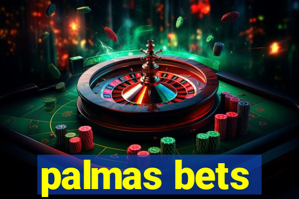 palmas bets