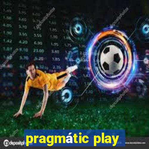 pragmátic play