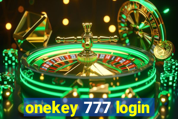 onekey 777 login