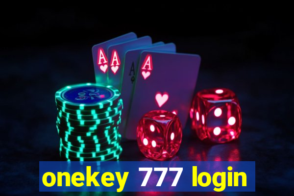 onekey 777 login