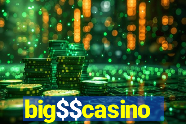 big$$casino