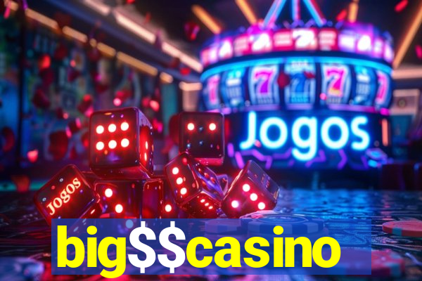 big$$casino