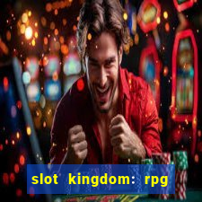 slot kingdom: rpg coin games