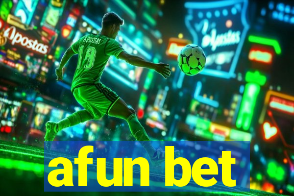 afun bet