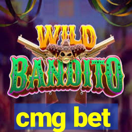 cmg bet