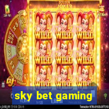 sky bet gaming