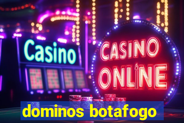 dominos botafogo