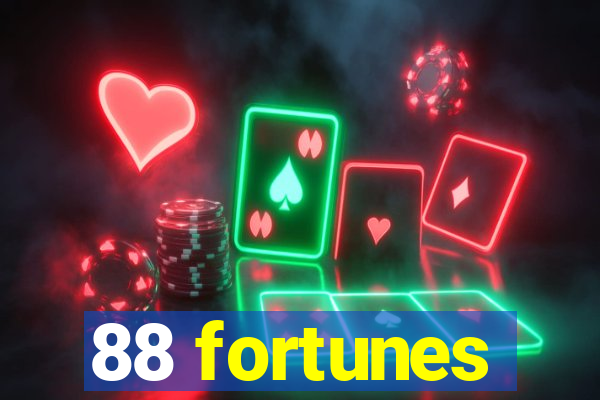 88 fortunes