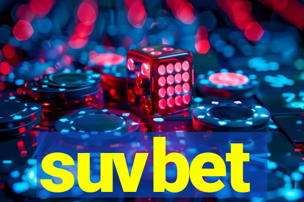 suvbet