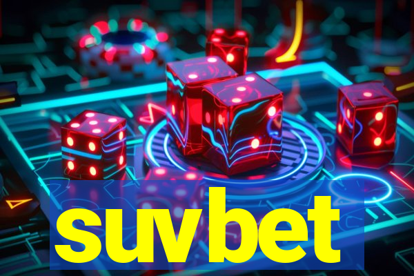 suvbet