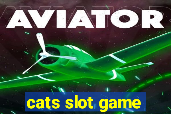 cats slot game