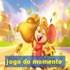 jogo do momento